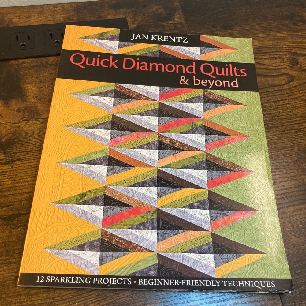 Quick Diamond Quilts & Beyond Jan Krentz 12 Projects Quilting Book 9781571205810